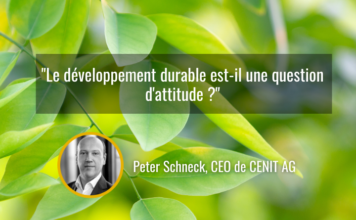 TRIBUNE : LE DÉVELOPPEMENT DURABLE EST-IL UNE QUESTION D'ATTITUDE ?