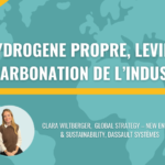 L’HYDROGENE PROPRE, LEVIER DE DECARBONATION DE L’INDUSTRIE