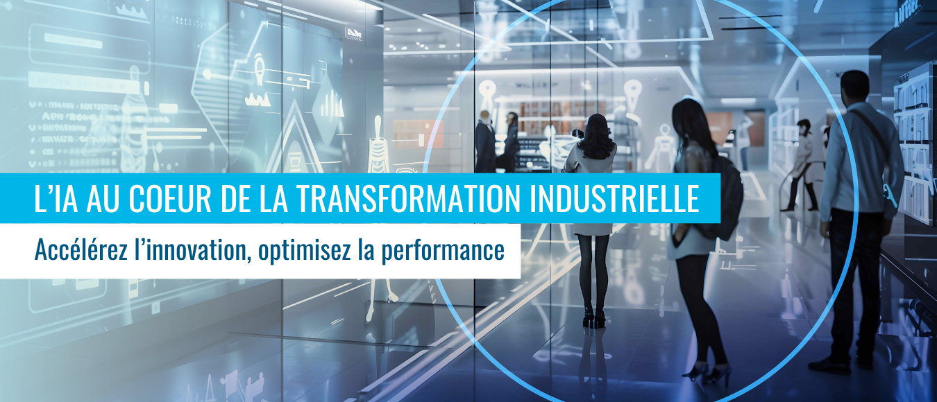 Intelligence artificielle - IA INDUSTRIELLE